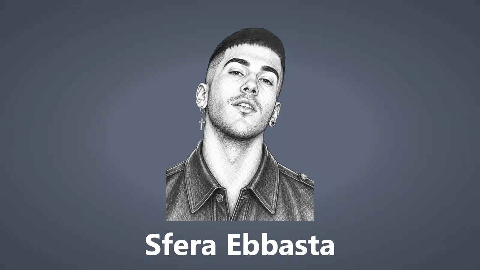1. sfera ebbasta sketch vignette for PC with grey background