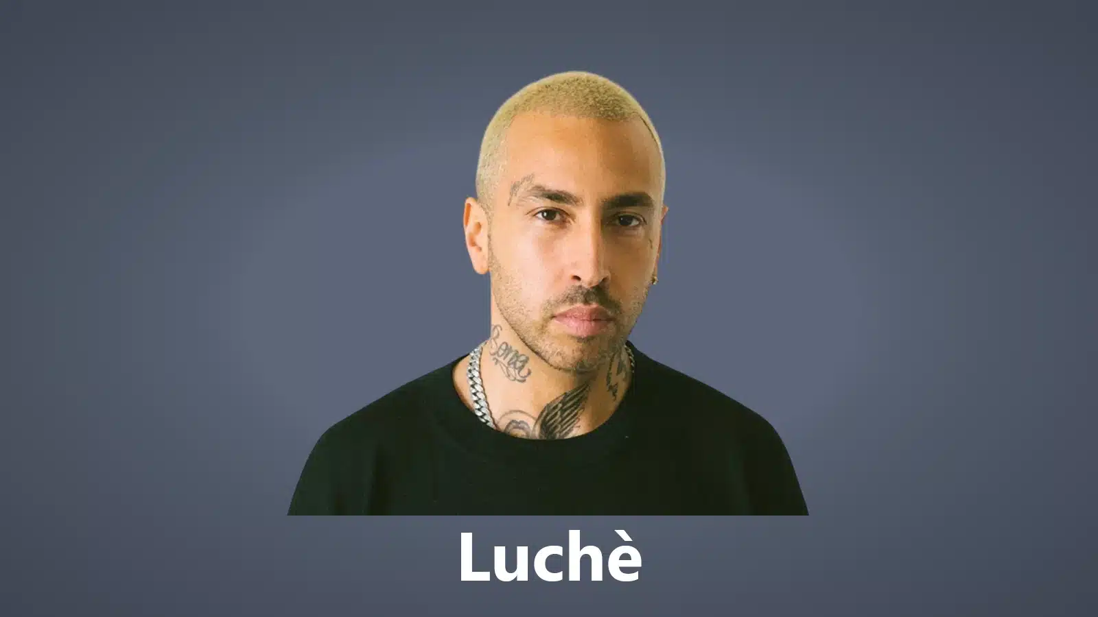 Luchè