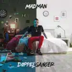 Doppelganger (2015) MadMan - Doppelganger (2015)