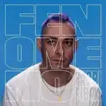 Fenomeno (2017) Fabri Fibra - Fenomeno (2017)