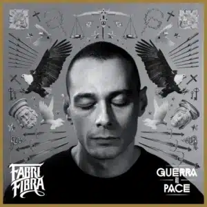 Guerra e pace (2013) Fabri Fibra - Guerra e pace (2013)