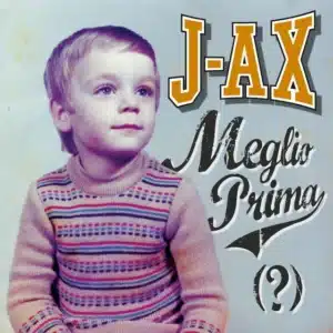 Meglio prima (2011) J-Ax - Meglio prima (2011)
