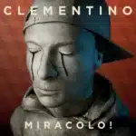 Miracolo! (2015) Clementino - Miracolo! (2015)