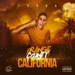 Orange County California (2017) Tedua - Orange County California (2017)