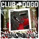 Penna capitale (2006) Club Dogo - Penna capitale (2006)