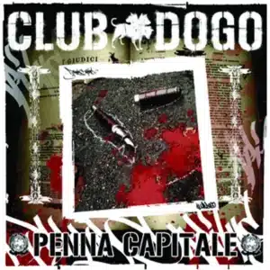 Penna capitale (2006) Club Dogo - Penna capitale (2006)