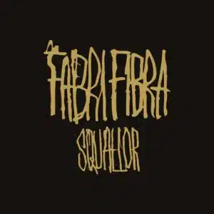 Squallor (2015) Fabri Fibra - Squallor (2015)