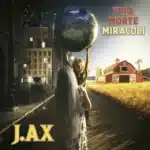VITA MORTE MIRACOLI (2026) J-Ax - VITA MORTE MIRACOLI (2026)